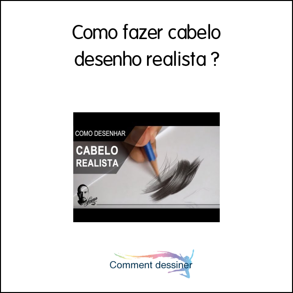 Como fazer cabelo desenho realista